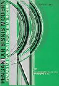 Pengantar Bisnis Modern (Pengantar Ekonomi Perusahaan Modern) ed.3