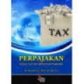 Perpajakan;konsep,teori dan aplikasi pajak penghasilan