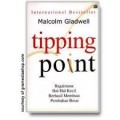 Tipping Point; Bagaimana Hal-hal Kecil Berhasil Membuat Perubahan Besar